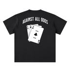 Against All Odds T-Shirt