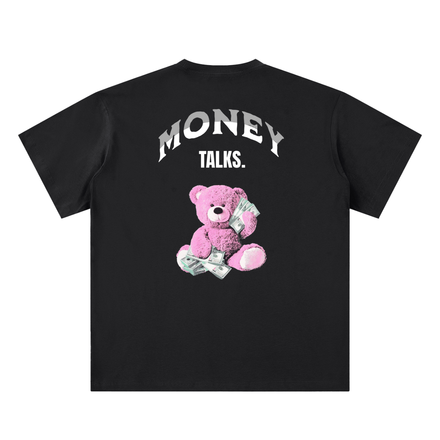 Money Talks T-Shirt